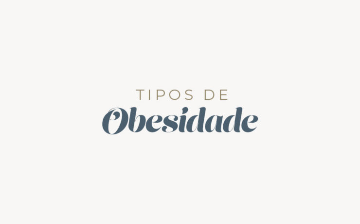 Tipos de Obesidade