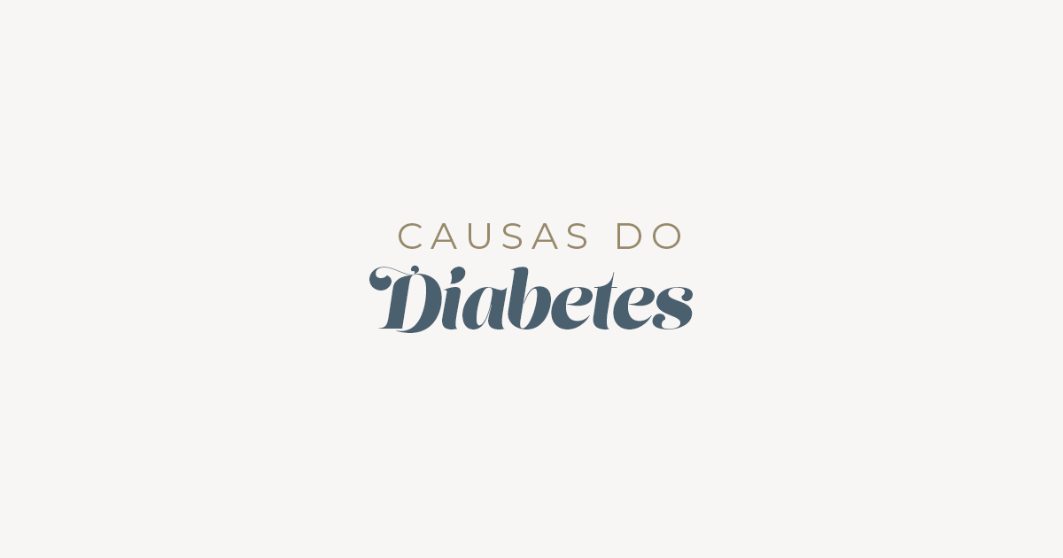 Causas do diabetes