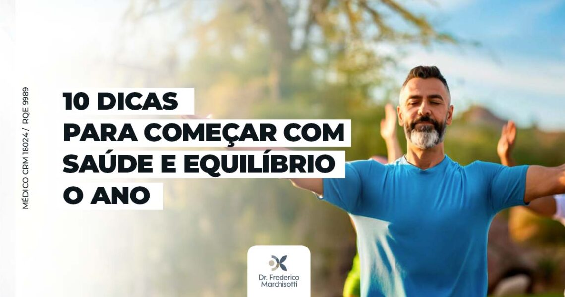 10 DICAS PARA COMEÇAR BEM O ANO