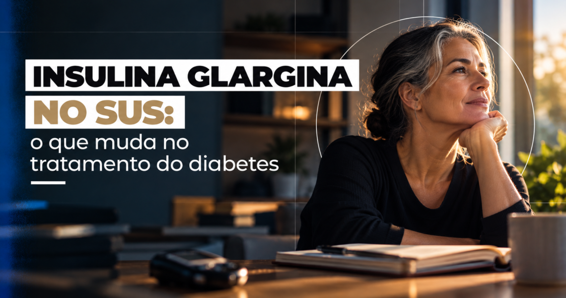 INSULINA GLARGINA NO SUS